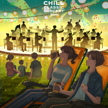 【福岡イベント】【オーケストラコンサート】  『CHILL CLASSIC CONCERT』福岡初開催！